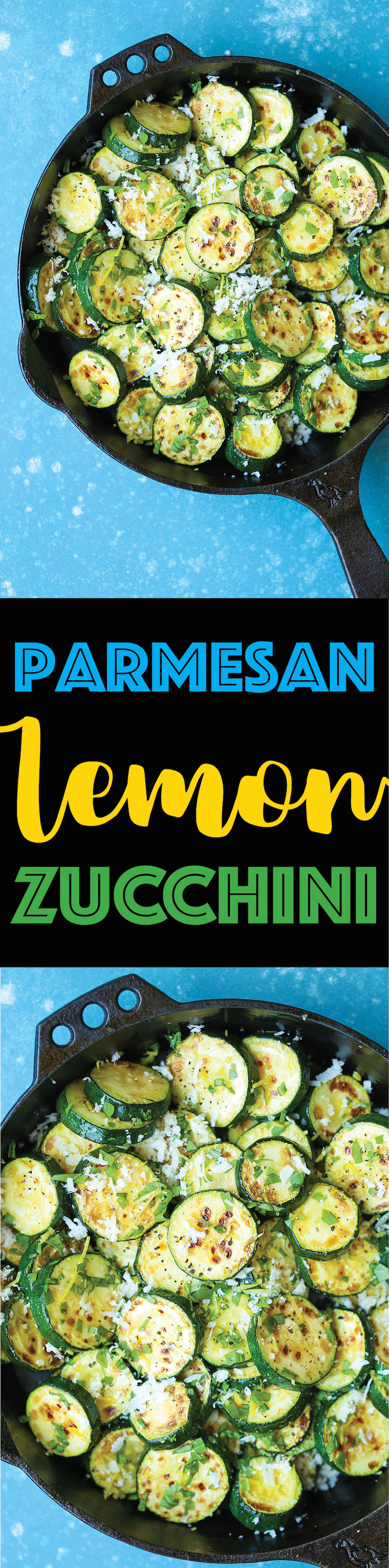 Parmesan Lemon Zucchini - The most amazing zucchini side dish made in 10 min. It's so easy and effortless, you'll want to make this every single night!