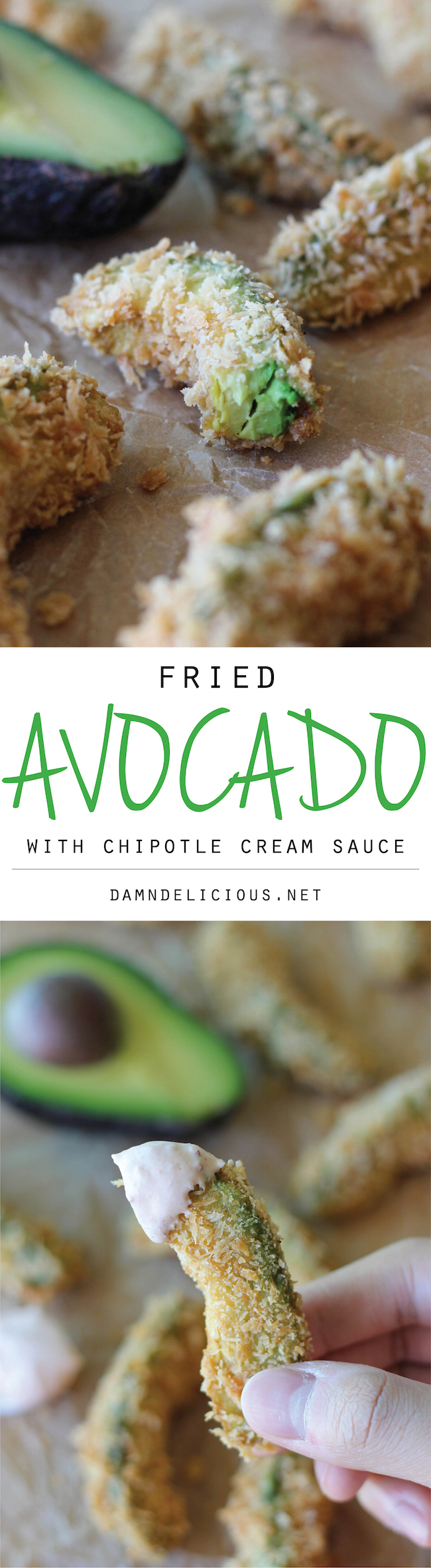 Fried Avocado with Chipotle Cream Sauce - The only way to eat an avocado is when they’re deep fried!