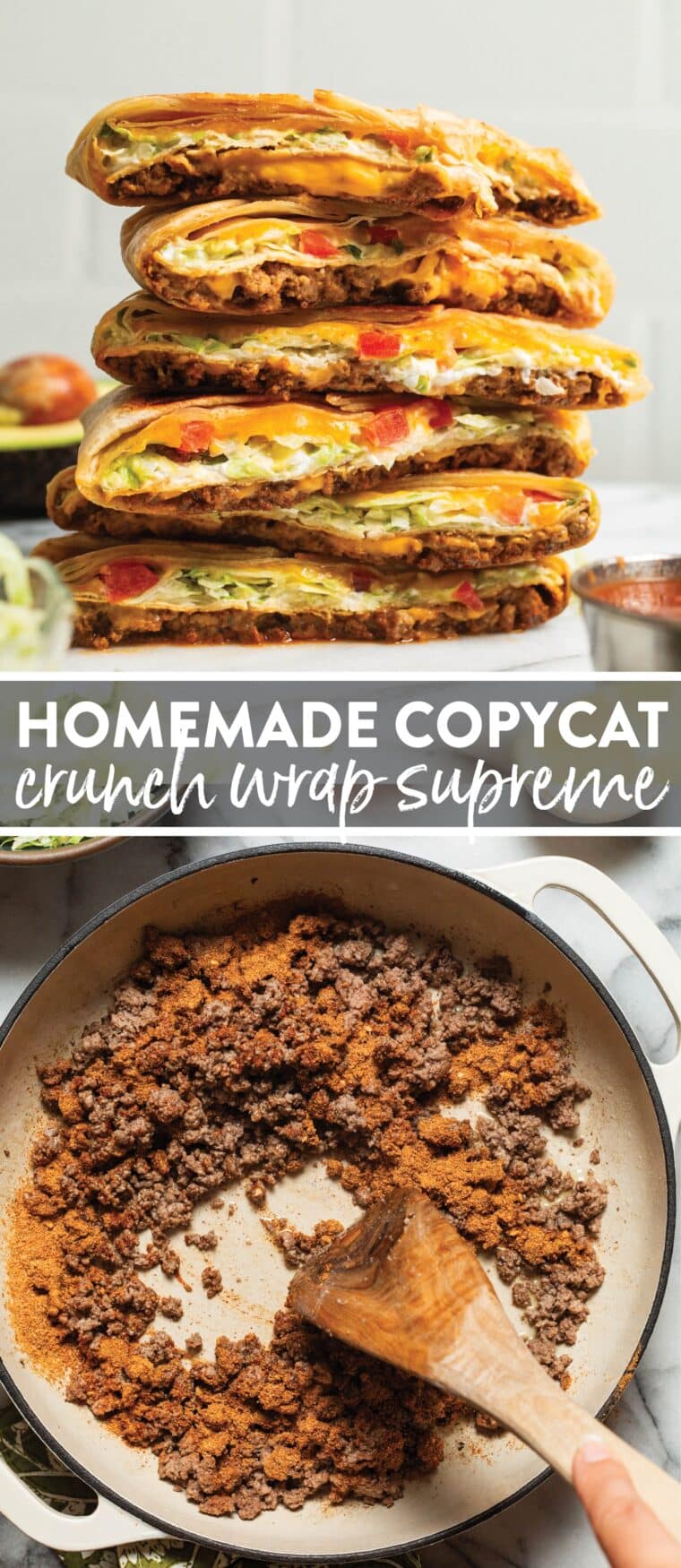 Homemade Crunch Wrap Supreme - A complete DIY Taco Bell copycat version completely homemade, made so much healthier and tastier (and so customizable). So easy, so so good!
