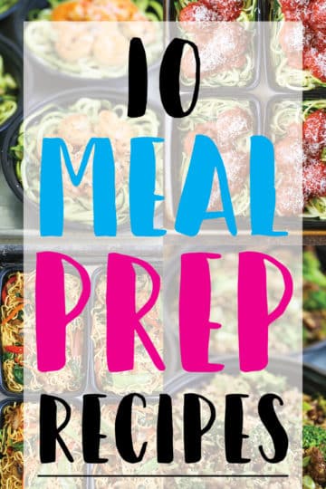 10 Meal Prep Recipes