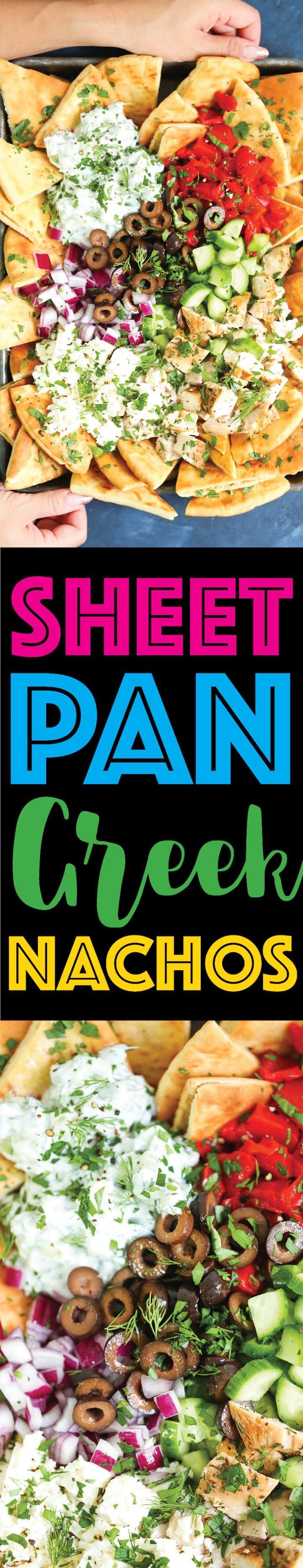 Sheet Pan Greek Nachos - The BEST Greek nachos ever!!!! With homemade pita chips, of course. And it's all on one single sheet pan. MINIMAL CLEAN UP! YES!!!!