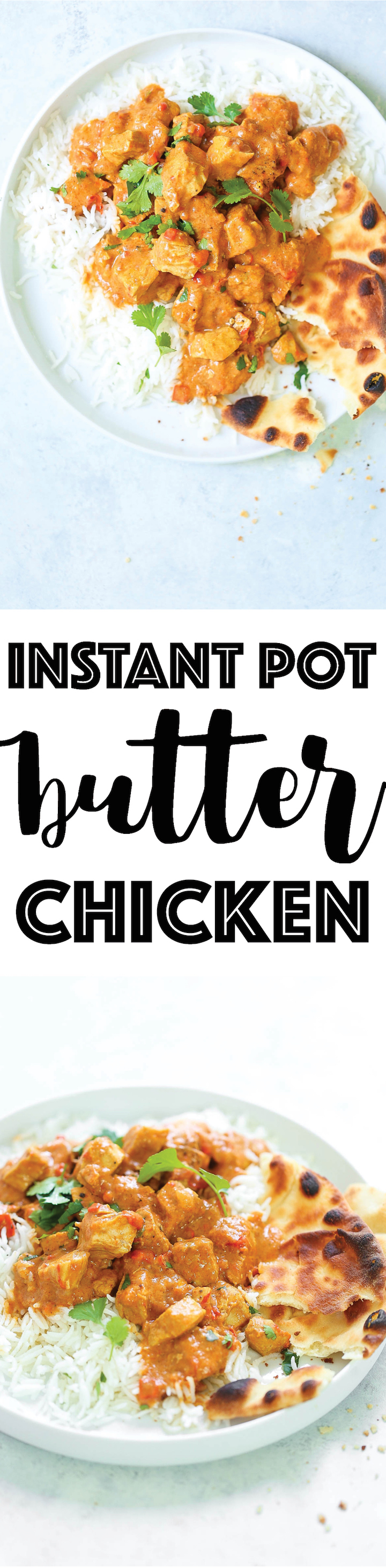 Instant Pot Butter Chicken - Yes, you can EASILY make restaurant-quality butter chicken right in your pressure cooker! The flavors are amazing and the chicken is perfectly melt-in-your-mouth tender! Serve with rice and naan for the best home-cooked meal ever.