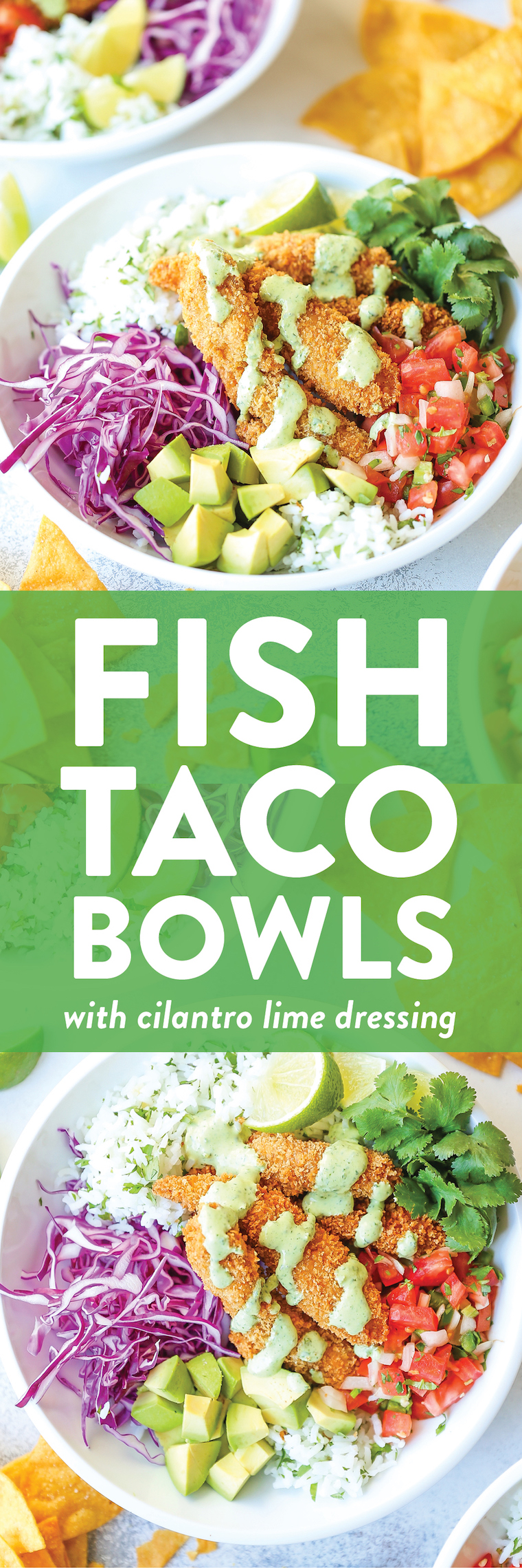 Fish Taco Bowls - The best weeknight meal! With perfectly cooked fish, cilantro lime rice, pico de gallo, avocado, and THE MOST epic cilantro lime dressing!