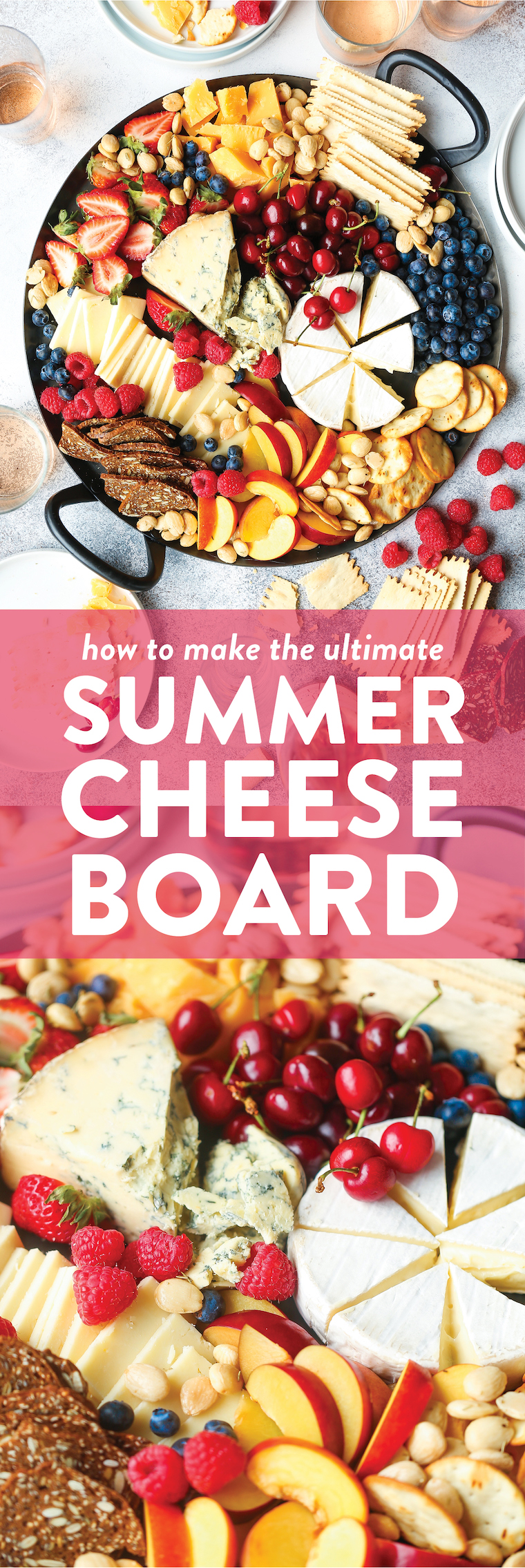 Summer Cheese Board - Brie, gorgonzola, gouda, cheddar, fresh summer berries and cherries! The ultimate killer cheese board to impress all your guests!