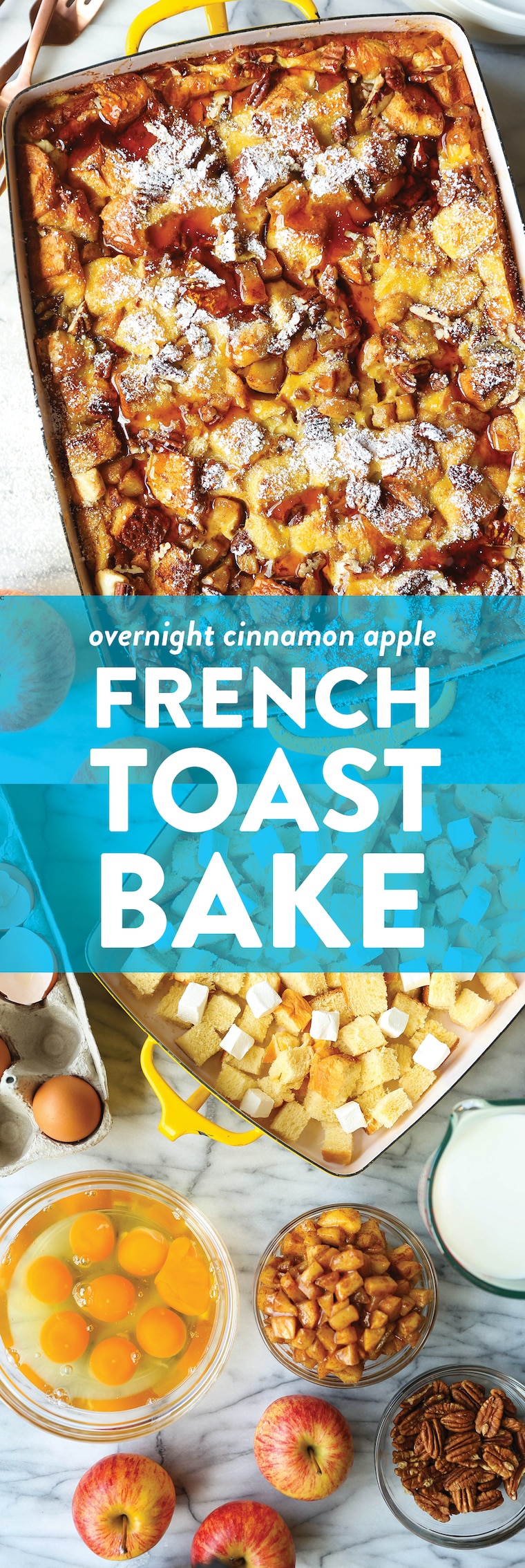 Overnight Cinnamon Apple French Toast Bake - Prepare the night before! Soaked in maple syrup, tender cinnamon apples + topped with toasted pecans. SO GOOD.